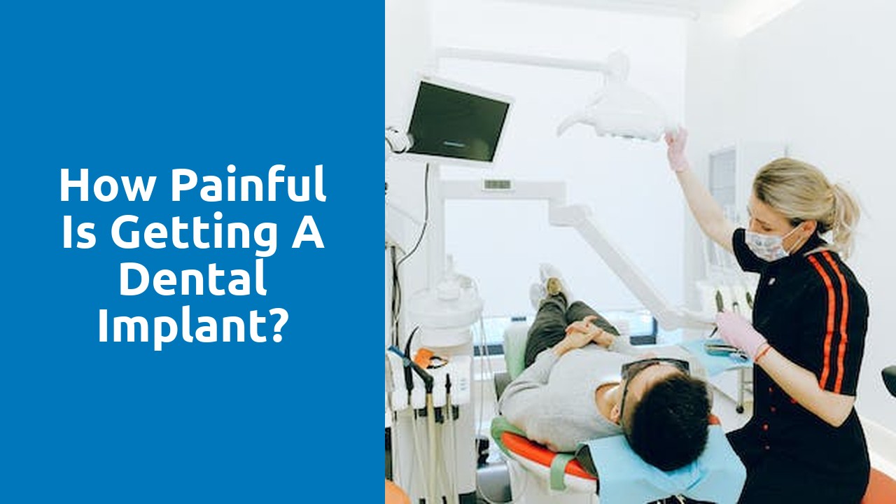 How painful is getting a dental implant?